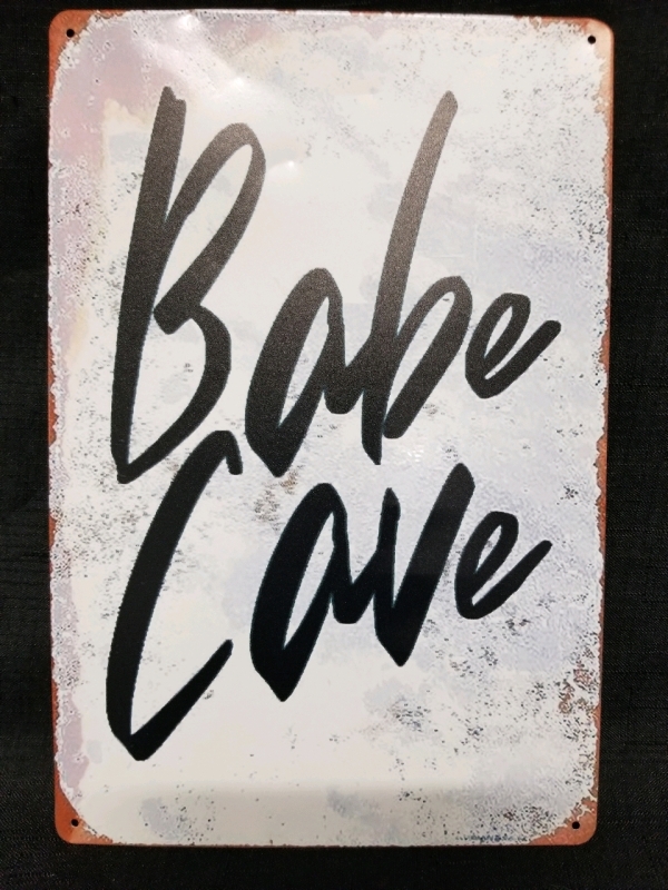 New tin sign BABE CAVE 12" by 8"