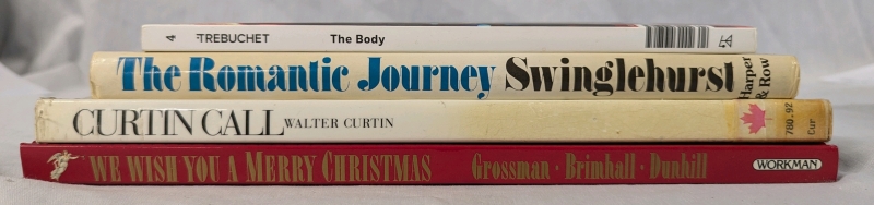 4 Assorted Genre Books. 3 Hardcover, 1 Softcover. "The Romantic Journey", "Curtain Call", "Trebuchet", "We Wish you a Merry Christmas."
