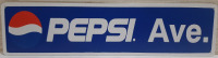 New Pepsi Avenue Metal Sign