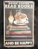 New "Read Books" Metal Sign - 12" X 8"