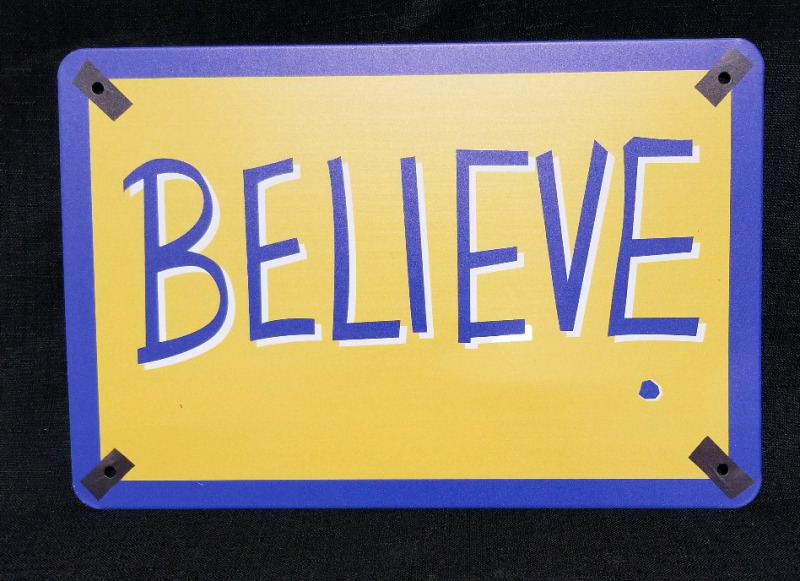 New tin sign BELIEVE 8" by 12"