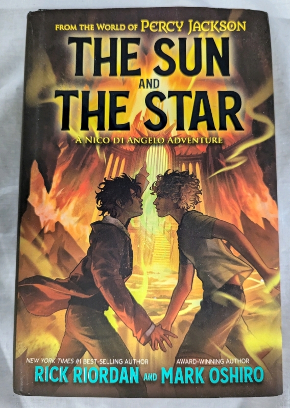 New Hardcover Copy of "The Sun and the Star" By Rick Riordan & Mark Oshiro. A Percy Jackson Novel. 8.5" Tall.