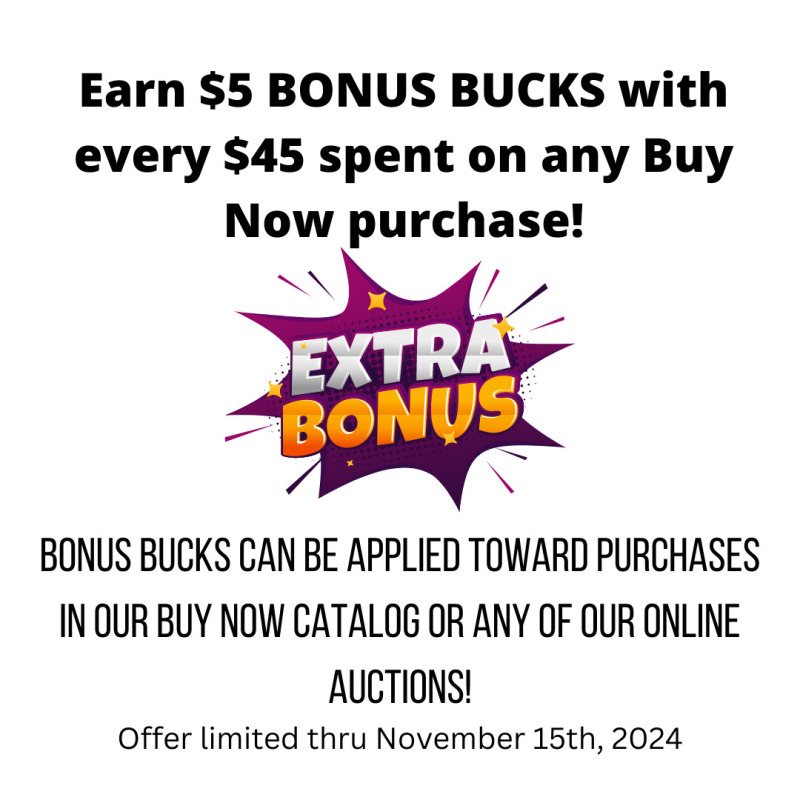 Earn $5 BONUS BUCKS with every $45 spent on any Buy Now purchase!