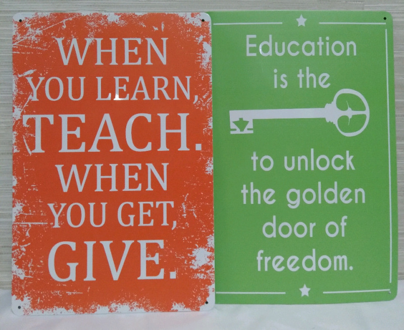 2 New Teaching/ Education-Themed Metal Tin Signs 12" x 8" ea