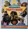 New 24 Copies Of The Ultimate DreamWorks Party Book - 2