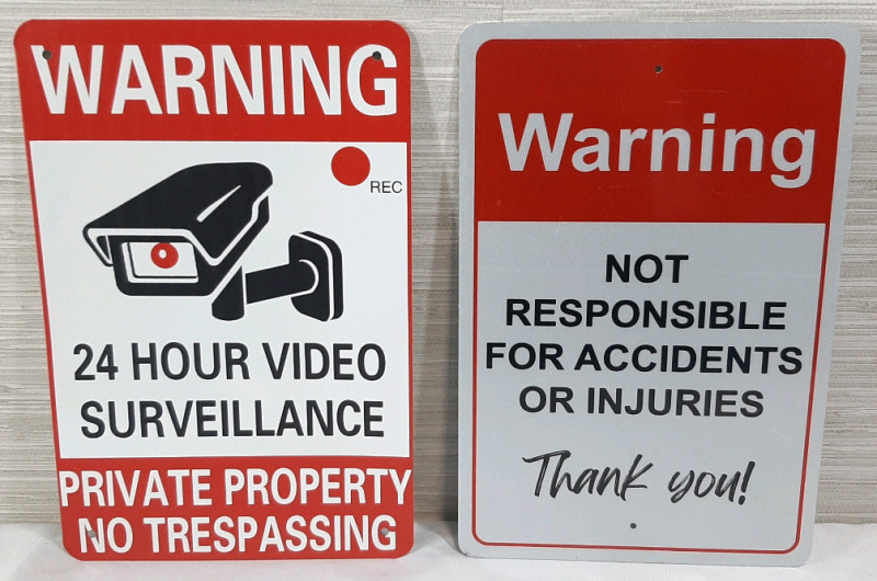 2 New Warning Metal Signs - 12"X8"