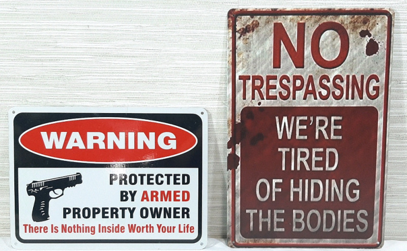 2 New "Funny" Warning Metal Signs - 12"X8" & 8"X10"