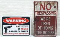 2 New "Funny" Warning Metal Signs - 12"X8" & 8"X10"