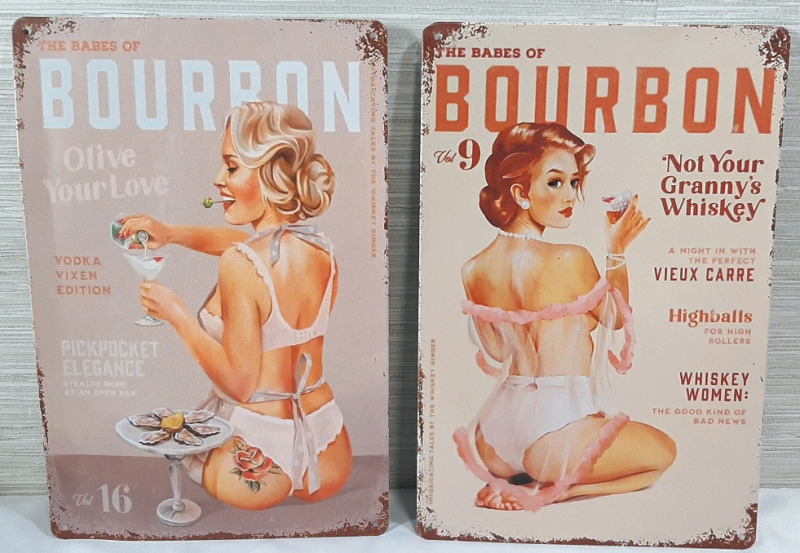 2 New "Babes of Bourbon" Metal Signs - 12"X8"