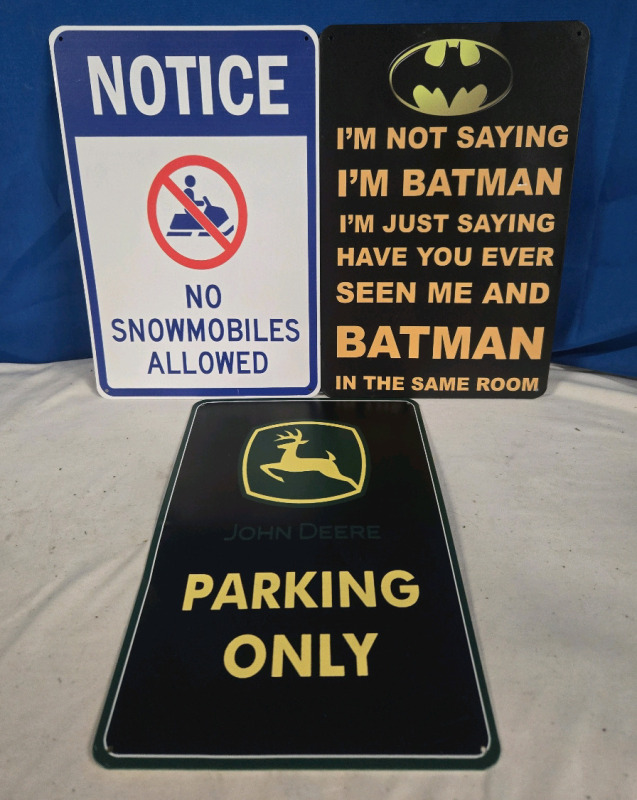 3 New Metal Wall Signs " No Snowmobiles, Batman, & John Deer | Signs Measure 12" x 8"