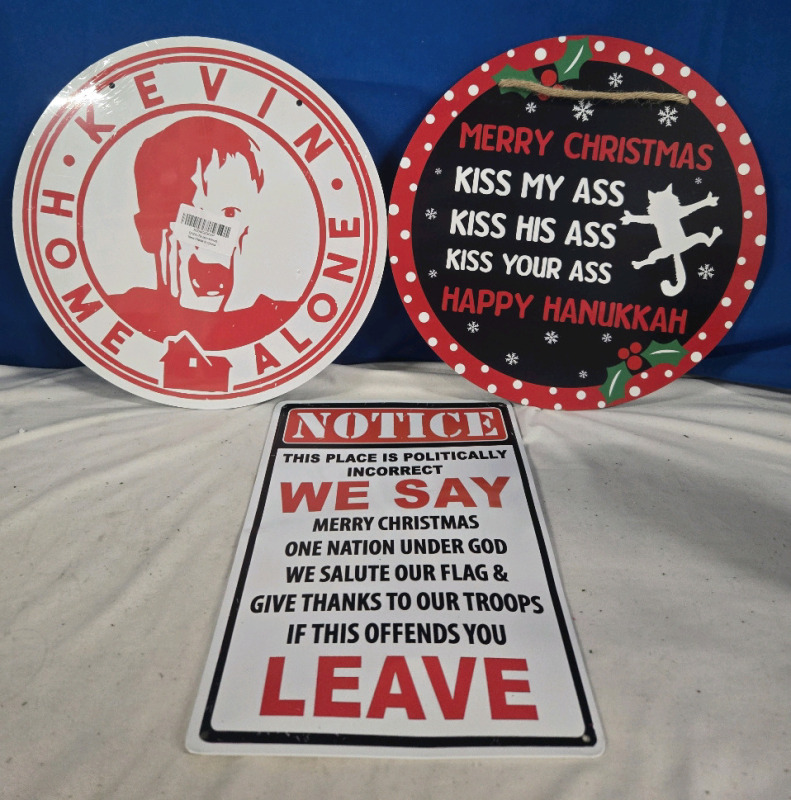 3 New Metal Wall Signs, Home Alone, Merry Christmas ( Christmas Vacation Themed ) & This Place Is Politically Incorrect | 12" x 8" & 12" Diameter