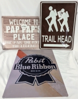3 New Metal / Board Signs : "Pap Pap's Place" (Board), "Trail Head" (Metal) and "Pabst" (Metal). Largest 16" by 12"