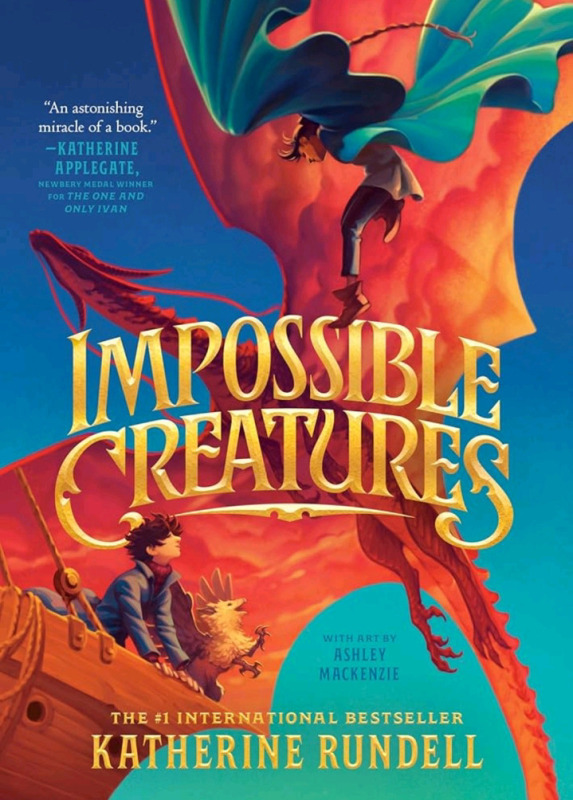 New | Impossible Creatures<br/>Book by Katherine Rundell Hardcover Novel