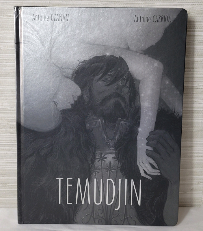 New - TEMUDJIN by Antoine Ozanam & Antoine Carrion , Hardcover Graphic Novel .