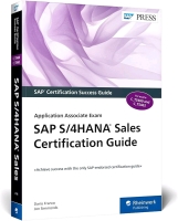 New SAP Certification Success Book - Application Associate Exam SAP S/4HANA Sales Certification Guide for Exams C_TS460 & C_TS462 Retails for $99