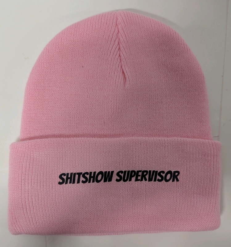 New: Funny S***Show Supervisor Beanie - Pink - Smaller