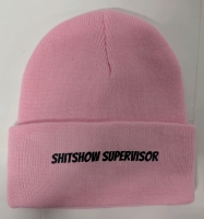 New: Funny S***Show Supervisor Beanie - Pink - Smaller