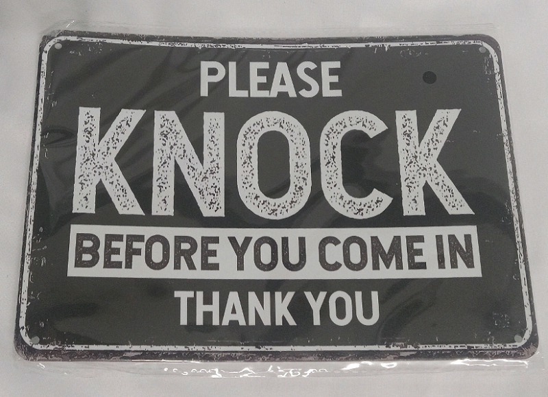 New | "Please Knock Before You Come In" Wall Sign | Measures 8 x 6"
