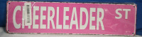 New | " Cheerleader St " Metal Wall Sign 16" x 4"