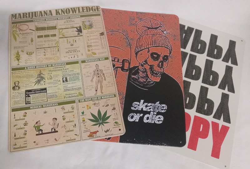 3 pcs | Metal Signs "Skate or Die" , "Happy" & "Marijuana Knowledge" | All Measure 8 x 12"