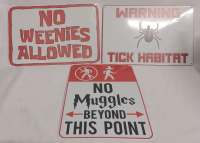 3 pcs | Wall Signs | "No Weenies Allowed" From SpongeBob, "No Muggles Beyond This Point" & "Warning: Tick Habitat" | Largest Item Measures 8 x 12"