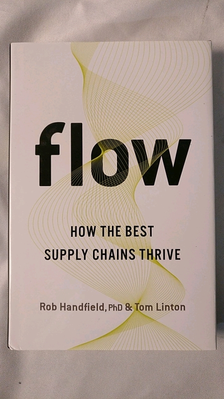 New Flow - How The Best Supply Chains Thrive - Hardcover Book