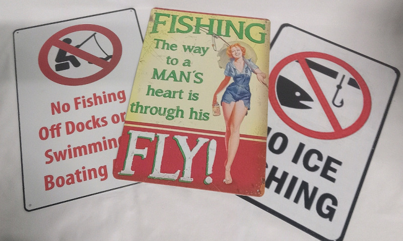 3 pcs | Foshing Themed Signs | "The way to a man's heart" , "No Ice Fishing" & "No Fishing Off Docks" | Largest Item Measures 8 x 12"