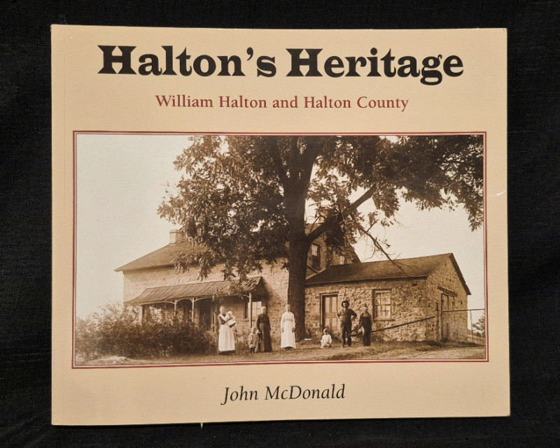 Halton's Heritage Softcover Book by John McDonald Signed