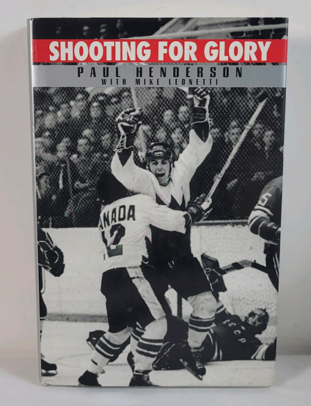 Signed Paul Henderson " Shooting for Glory " Hardcover Book . No COA