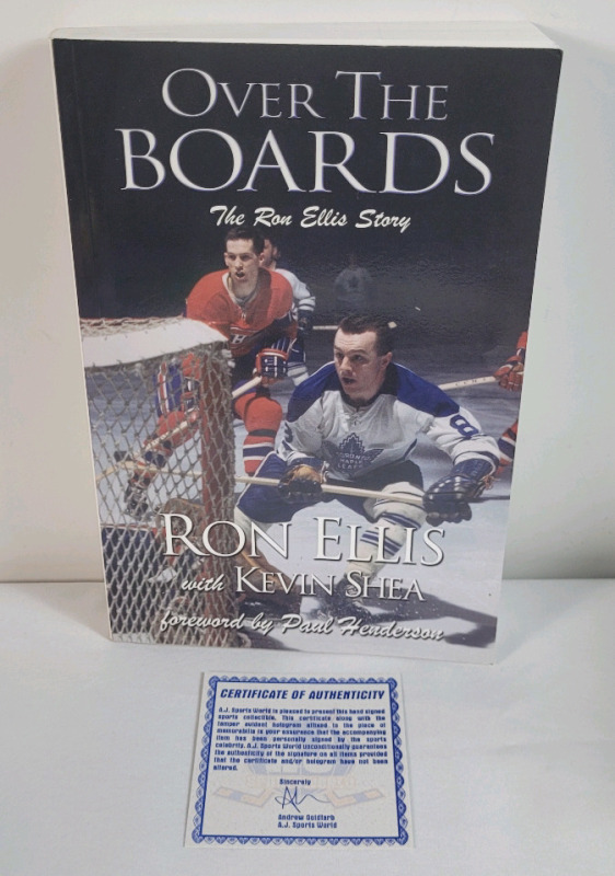 Signed Ron Ellis " Over the Boards : The Ron Ellis Story " Paperback Book w/COA by A.J. Sports World