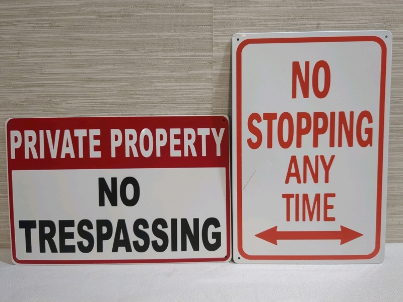 2 New Metal No Trespassing/Stopping Signs 8x12 inches.