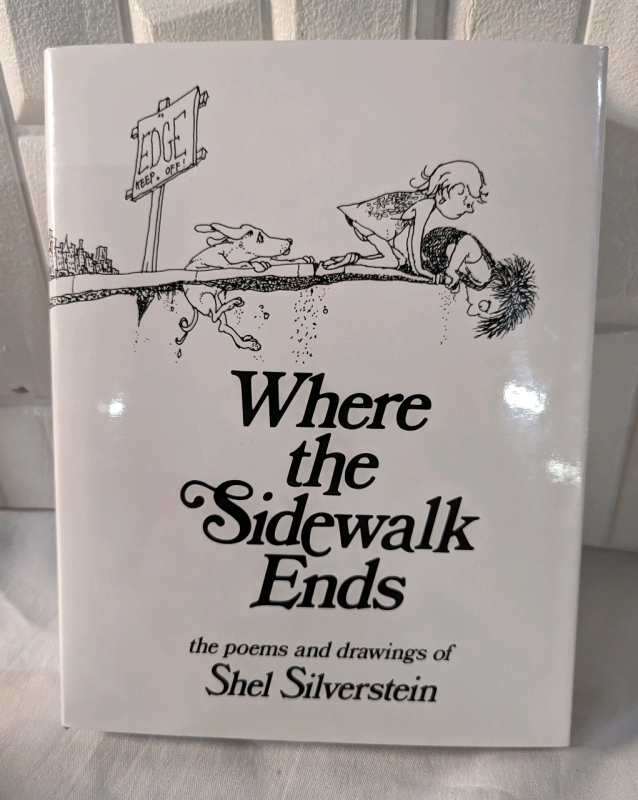 New Hardcover Copy of Where the Sidewalk Ends: The Poems and Drawings of Shell Silverstein.