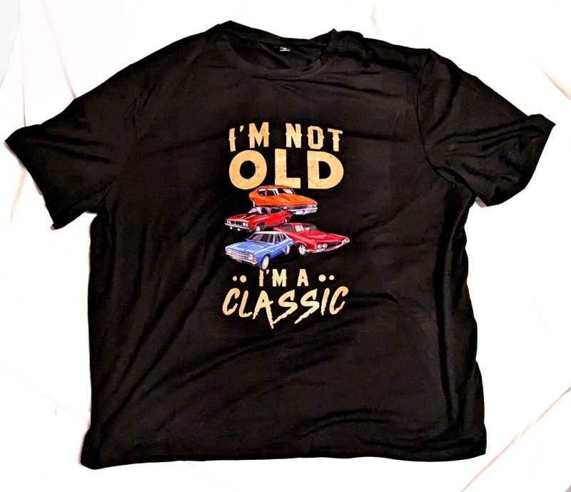 New Size 6XL Men's "I'm Not Old, I'm a Classic" Graphic T-Shirt