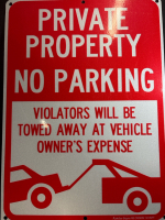 New Metal Sign| 14" x 10"Private Property No Parking - Vehicles Towed at Owner's Expense|