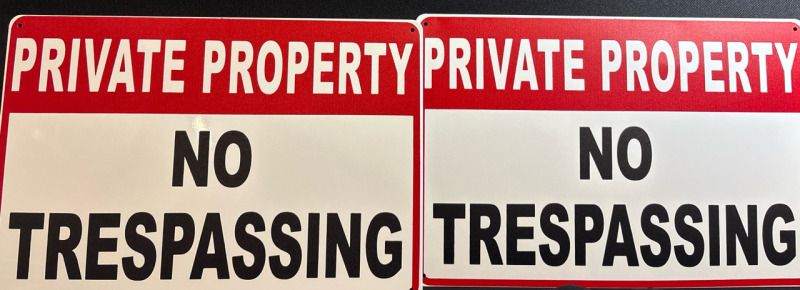 2 New Private Property No Tresspassing Metal Signs| 8*12" Each