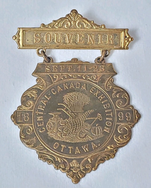 Antique 1899 Central-Canada Exhibition Ottawa Souvenir Badge . See photos for size