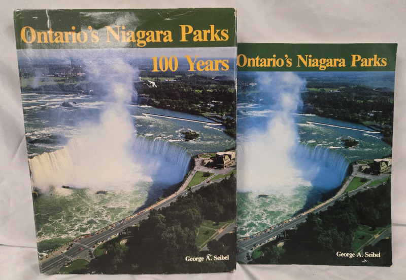 2 | 1985 History Books Of Ontarios Niagara Parks | Writern By~ George A. Seibel