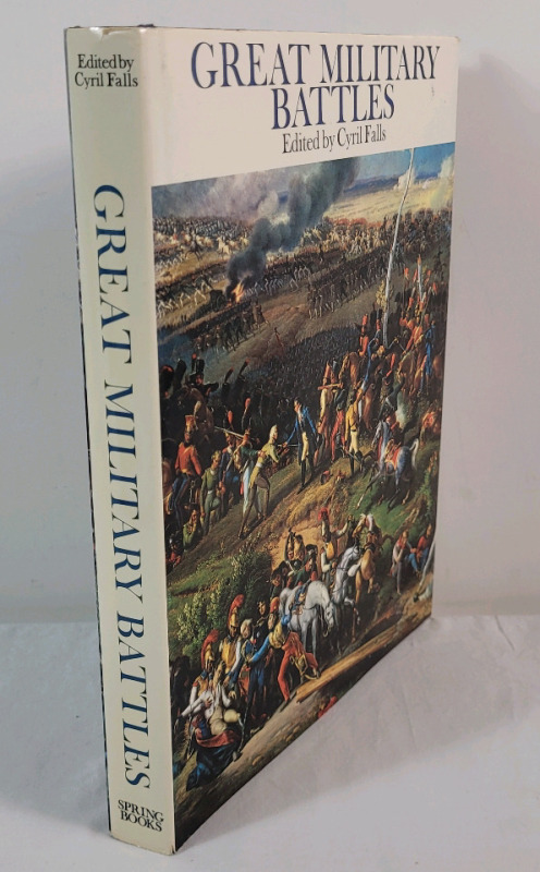 Great Military Battles - Edited by Cyril Falls Hardcover Book w/Dustjacket . Measures 9 &frac34;"&times;12 ⅝" , 303 pages