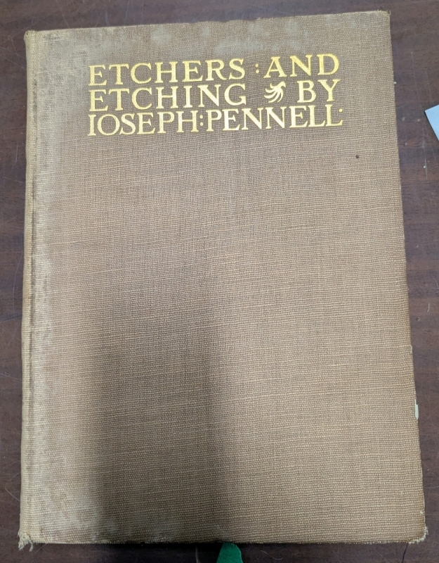 Antique Hardcover copy of Etchers & Etching by Joseph Pennell. Published 1919
