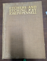 Antique Hardcover copy of Etchers & Etching by Joseph Pennell. Published 1919
