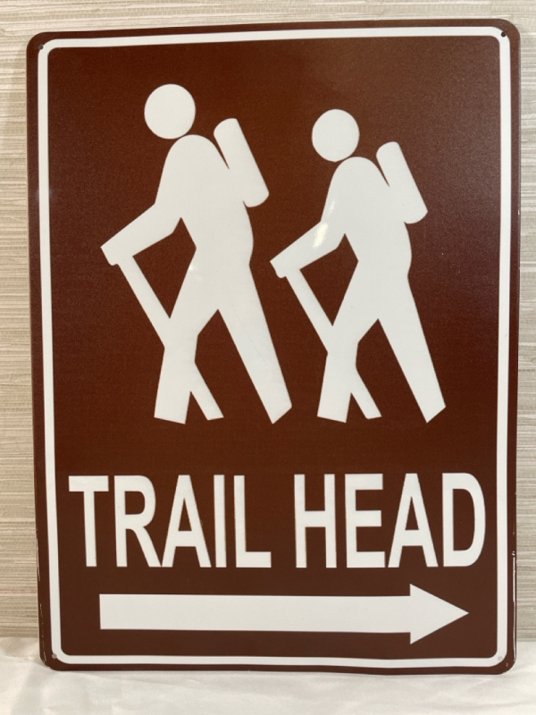 New 12&rdquo;x16&rdquo; metal Hiking Trail sign