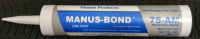 New Tube Manus-Bond 75-AM 300mL Industrial Grade High Performance Elastomeric Adhesive/Sealant Colour Gray Retails Over $50