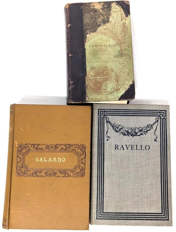 3 Antique Hardcover Books: [1847] CONSUELO by George Sand (Vol I), [1899] SALAMBO by Gustave Flaubert (Third Edition), [1909] RAVELLO by E. Allen.