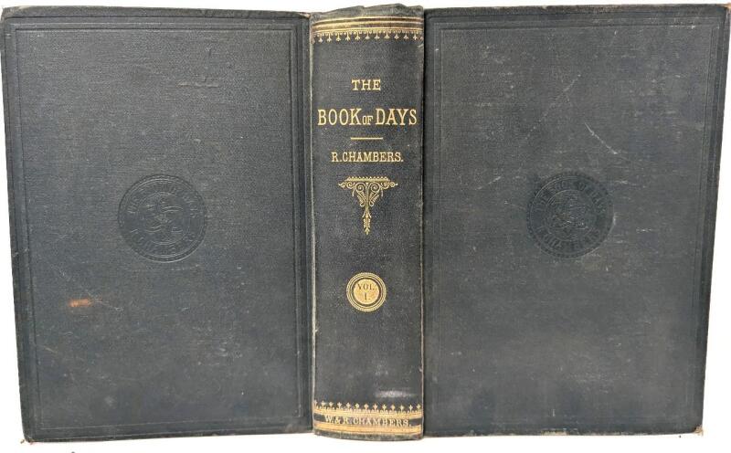 Antique 1879 THE BOOK OF DAYS: A Miscellany of Popular Antiquities in Connection with The Calendar, Vol 1, Edited by R. Chambers with Numerous Engravings