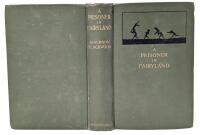 Antique 1917 Hardcover Book: A PRISONER IN FAIRYLAND (The Book That "Uncle Paul" Wrote) by Algernon Blackwood, MacMillan and Co. London
