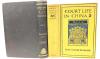 2 Antique Hardcover Books: [1909] COURT LIFE IN CHINA by Isaac Taylor Headland (Second Edition) & [1879] SACRED BOOKS OF THE EAST Vol 1 : Upanishads by F. Max M&uuml;ller