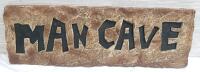 New Man Cave Sign | 16&frac12;"&times;6"