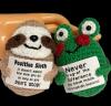 Two Positive Energy Handmade Crochet Friends Frog &lsquo;&rsquo; Never Frog-et the Difference You Have Made / You&rsquo;re Toad-ally Awesome/ Positive Sloth &lsquo;&rsquo; it doesn&rsquo;t matter how slow you go, as long as you Don&rsquo;t Stop&rsquo;&rsquo; approximately 3.15&rsquo;&rsquo; high - 2