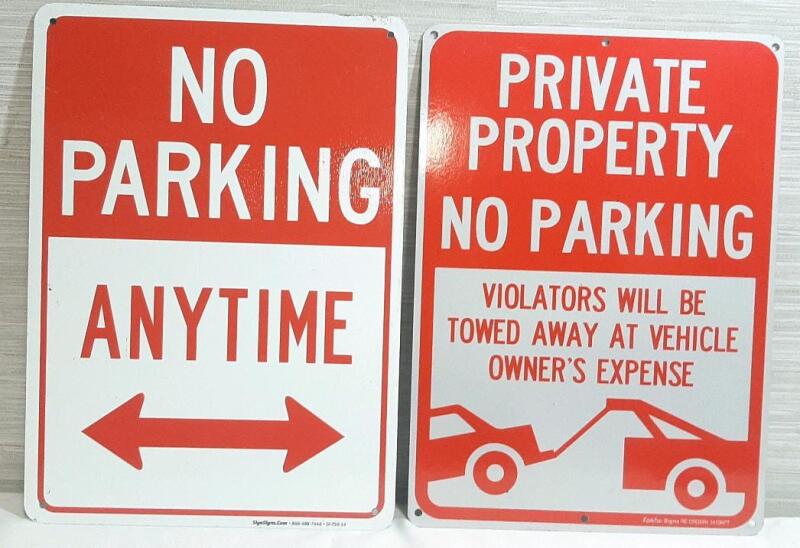 2 New No Parking Metal Signs