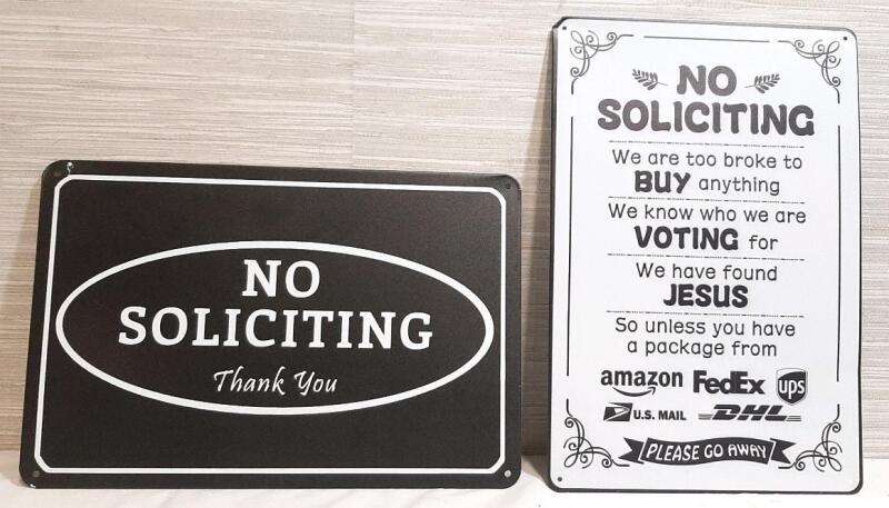 2 New "No Soliciting" Metal Signs